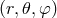 (r,𝜃,φ )