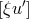 [ξu ′]