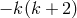 − k(k + 2)
